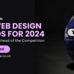 Top Web Design Trends for 2024 Web Design Agency Leamington Spa